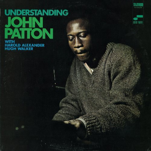 Big John Patton/Understanding